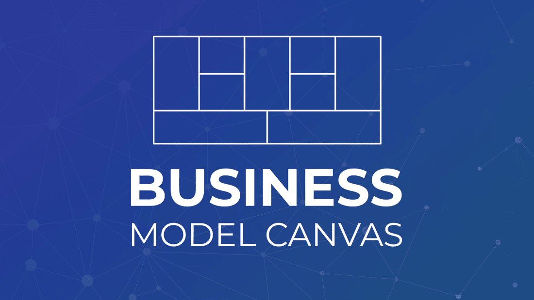 What is a Business Model Canvas